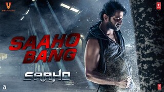 Saaho Bang _ Prabhas, Shraddha Kapoor, Neil Nitin Mukesh _ Sujeeth _ T-Series | YNR MOVIES