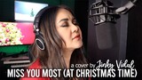 Miss You Most (At Christmas Time) [Cover] - Jinky Vidal
