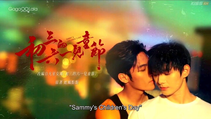 Sammy's Children's Day 🇨🇳 Ep 3 Eng Sub