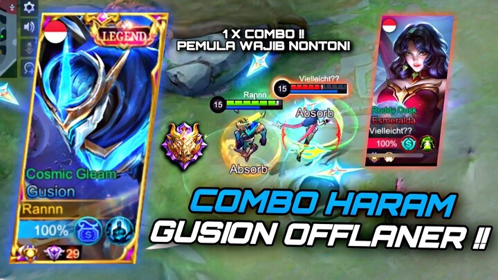 COMBO HARAM GUSION OFFLANER! MUSUH TEBAL JADI TIPIS! PEMULA WAJIB NONTON! TOP GLOBAL GUSION - MLBB