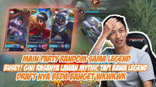 JOIN PARTY RANDOM LEGEND.. BUSET JADI GINI RASANYA BAWA PARTY LEGEND TAPI MUSUHNYA MYTIC!! PUSING!!