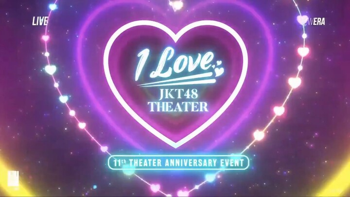 JKT48 Theater 11th Anniversary Show "I Love JKT48 Theater"