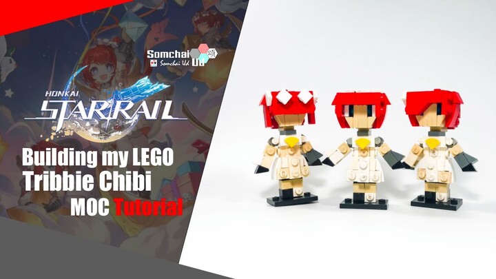 LEGO Honkai: Star Rail Tribbie Chibi MOC Tutorial | Somchai Ud