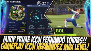 MIRIP TORRES PRIME!! REVIEW GAMEPLAY ICON LUIS HERNANDEZ FIFA 2022 MOBILE | FIFA MOBILE 22 INDONESIA