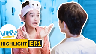 เพราะคำสาบานนี้ แท้ๆ !! Highlight WHY R U The Series EP1