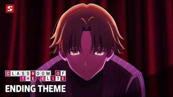 Classroom of the Elite Musim 4 — Akhir | Liar Veil