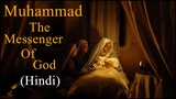Muhammad The Messenger Of God Movie in Urdu Hindi Dubbed