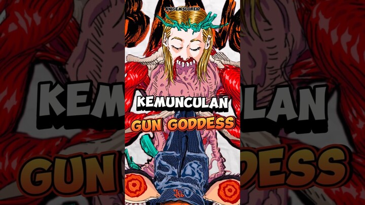 KEMUNCULAN GUN GODDESS