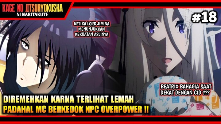 KETIKA LORD NPC MENUNJUKKAN KEKUATAN ASLINYA ‼️ - Alur Cerita Anime Kage No Jitsuryokusha Episode 18