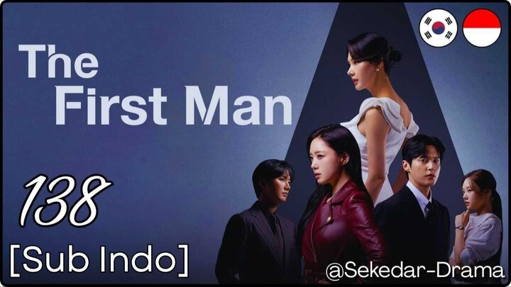 The First Man (2025) Episode 138 - kisskh