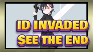 ID:INVADED|【MMD/AMV/Compilation】Be sure to see the end!