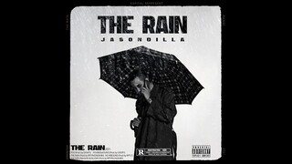 RPT JasonDilla - The Rain (Prod. by RPT PhongKhin) [Official Lyric Video]