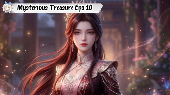 Mysterious Treasure Episode 10