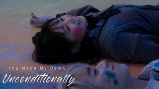 You Made My Dawn | Unconditionally (fmv) ~ ♡♪