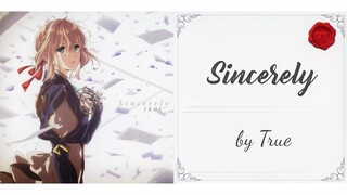 【Vietsub】Sincerely『Violet Evergarden』TRUE