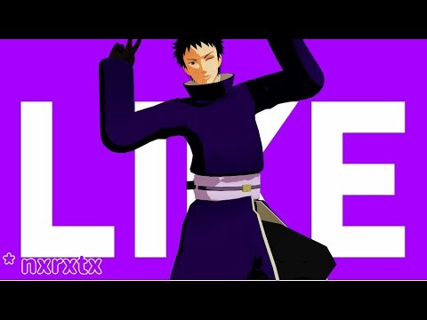 I Like It Meme【NARUTO MMD】OBITO