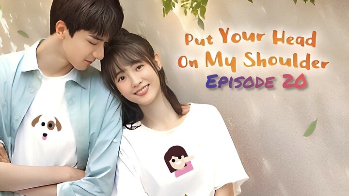 Put Your Head On My Shoulder (Hindi Dubbed) Episode 20__by CN-Kdramas.