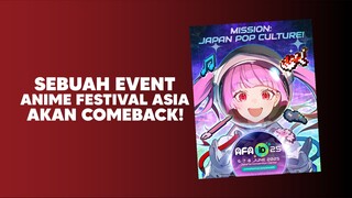 Anime Festival Asia akan Kembali lagi di Indonesia🔥