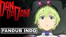 (FANDUB INDO) Okarun Bertemu Vamola | DanDaDan Versi Indonesia