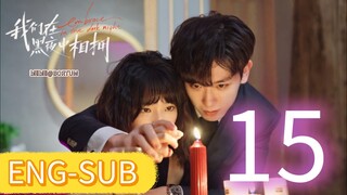 Embrace in the Dark Night ep 15 ( ENG-SUB)