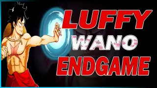 Luffy Wano Endgame: What Will Happen To Luffy End Of Wano Arc | One Piece Discussion