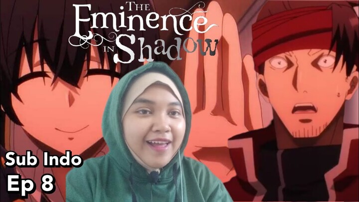 DITEPOK DOANG WAJAHNYA LANGSUNG TUMBANG 😂 | The Eminence In Shadow Episode 8 Reaction Indonesia