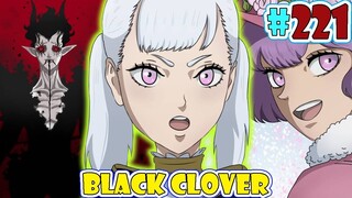 Noelle Memiliki Hubungan Dengan Sang Iblis? [Black Clover 221] Roselei Mengakui Perasaannya