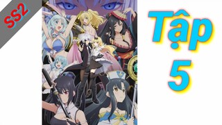 Arifureta Shokugyou de Sekai Saikyou SS2 | Tập 5 ViệtSub