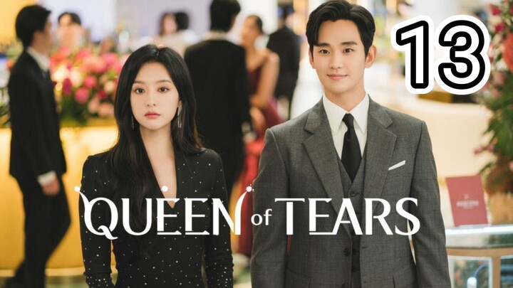 Queen of Tears - Ep 13 [Eng Subs HD]