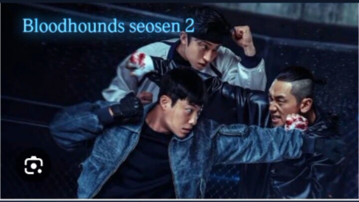 bloodhoundsS2 EPS 6 (SUB INDO)