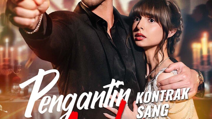 Pengantin Kontrak sang Mafia Full Bahasa Indonesia (GS)