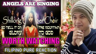 GO TELL IT TO THE MOUNTAIN  - SHILLONG CHAMBER CHOIR (Official MV) FILIPINO REACTION