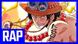 Rap về Ace 2 (One Piece) - FUSHEN