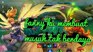 fanny ku membuat musuh tak berkutik