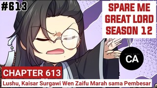 SPARE ME GREAT LORD CHAPTER 613 SEASON 12 !! CERITA ANIME