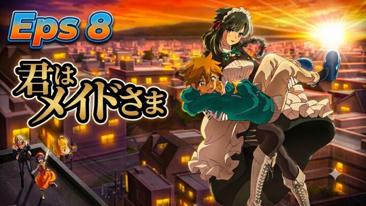 Kimi wa Meido-Sama Episode.8