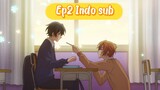 Sasaki & Miyano Full Ep 2 Indo Sub