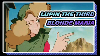 [Lupin the Third] That Cool Blonde Maria