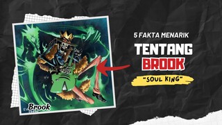 5 Fakta Menarik tentang Brook the Soul King