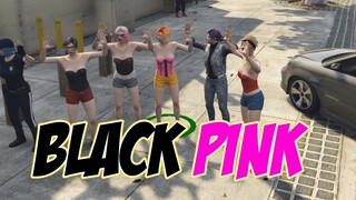 ANG BLACK PINK | GTA V (TAGALOG)