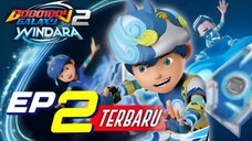 BOBOIBOY GALAXY WINDARA EPS 2