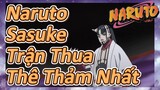 Naruto Sasuke Trận Thua Thê Thảm Nhất