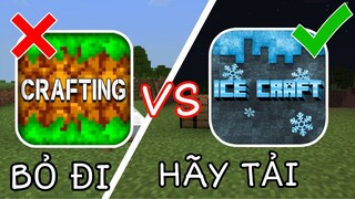 Mình Lại Tìm Thêm Tựa Game | ICE Craft NHÁI CRAFTING AND BUILDING | Trên Điện Thoại..!!