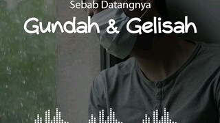 Sebab Datangnya Gundah Dan Gelisah