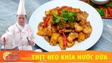 Cách làm THỊT HEO KHÌA NƯỚC DỪA - món ăn ngon và rất đưa cơm - Khám Phá Bếp Việt