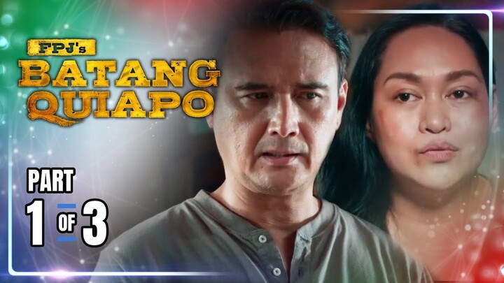 FPJ's Batang Quiapo | Episode 360 (1/3) | July 3, 2024