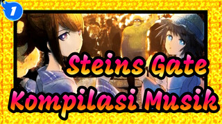 [Steins;Gate] Lagu Tema Steins;Gate | Kompilasi Musik (Berisi Wallpaper yang Cantik)_L1