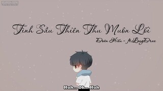 Tình Sầu Thiên Thu Muôn Lối Doãn Hiếu ft.LongDrae  | Cô Phương Tự Hưởng (Lời Việt)