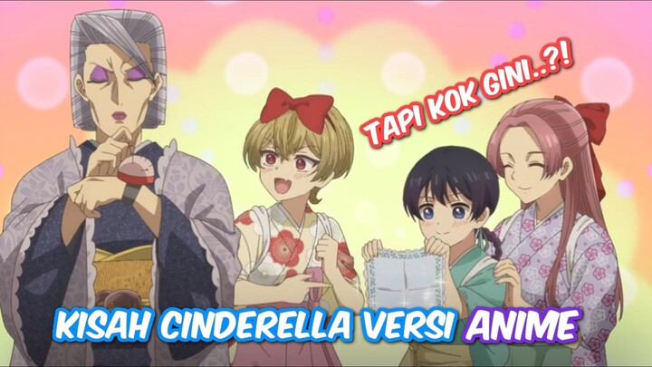 GINI JADINYA KALO KISAH CINDERELLA TERBALIK..