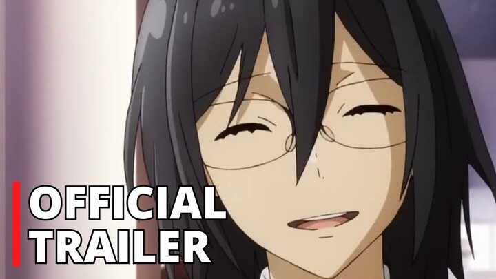 Horimiya: Piece [Season 2] | Official Trailer